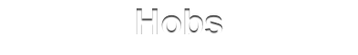 Hobs
